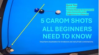 TOP 5 CAROMS IN POOL THAT YOU MUST KNOW!  BEGINNER POOL PLAYERS WELCOME! Quick Tips for Everyone!