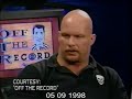 WWF LiveWire Steve Austin On TSN S Off The Record 1998 05 09