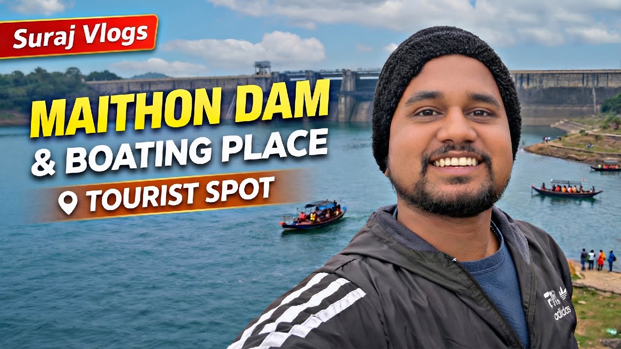 Maithon Dam Boating & Island Tour 🛶 | Best Tourist Place in Dhanbad | Suraj Vlogs
