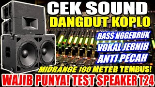 CEK SOUND DANGDUT SPEK CLARITY 🎶FULL BASS GLEER COCOK BUAT TES ALAT SOUND🔊
