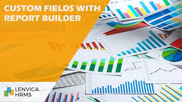 Custom Fields with Report Builder