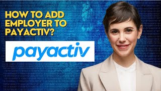 How to add employer to Payactiv