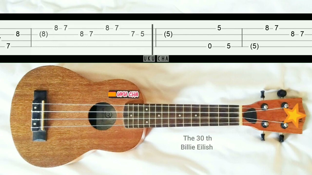 Melody The 30 th Billie Eilish | Slow Easy Melody Fingerstyle Fingerpicking ukulele Tabs Tutorial