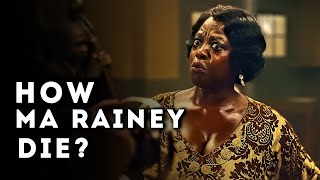 How Did Ma Rainey Die ?