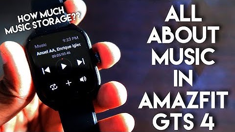 All About Music in #Amazfit GTS 4 Smart Watch.