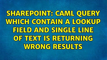CAML query which contain a lookup field and single line of text is returning wrong results