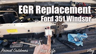 Ford 5.8L EGR Replacement on Van