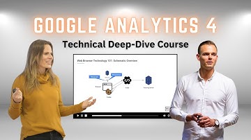GA4 Technical Deep-dive: Course Introduction
