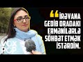 #VoxPop 7: Ermənistana Getmək İmkanınız Olsaydı Hansı Şəhərə Gedərdiniz?