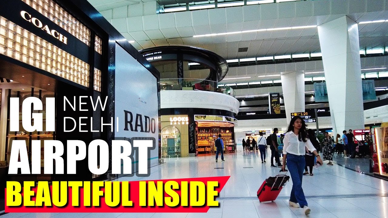 New Delhi Airport Terminal 3 Indira Gandhi International Airport
