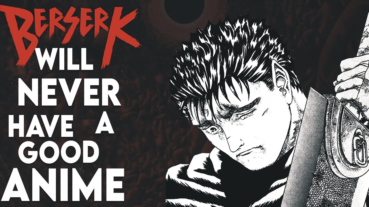 Berserk Anime Adaptations: A Masterpiece With No Proper Voice 
