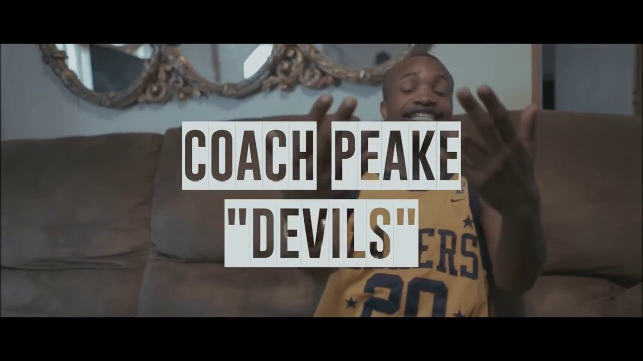 Coach Peake - Devils (Music Video)