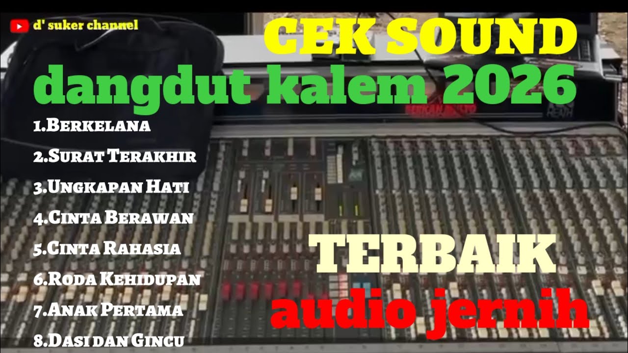 CEK SOUND DANGDUT KALEM 2026 🔊 PILIHAN TERBAIK AUDIO JERNIH BASS EMPUK 🔊