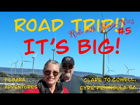 (S5-Ep5) Road Trip to Western Australia! Clare Valley to Cowell, Eyre Peninsula, SA