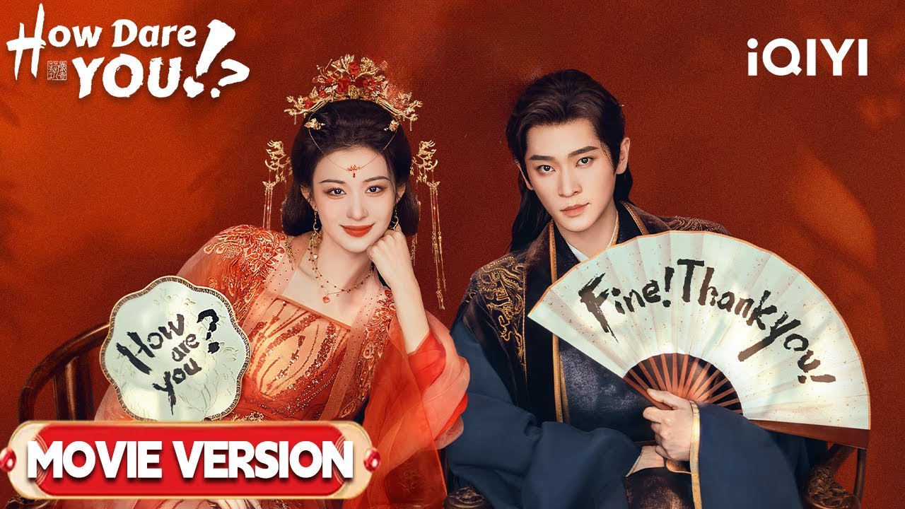 Movie Version:Crazy Queen & Tyrant: Rewriting Destiny!  | How Dare You!?