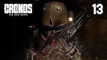 CRONOS: THE NEW DAWN - The Abbey and Catocombs | Playthrough | PART 13