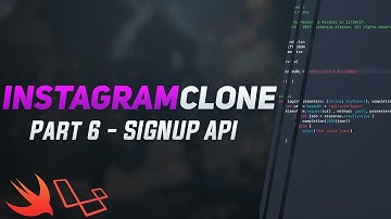 Swift: Instagram Clone - Signup API (Part 6)