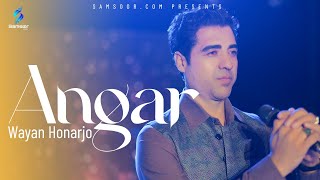 Wayan Honarjo | Angar | Pashto New Song | 2023