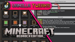 How to Get Vanilla Tweaks in Minecraft Bedrock Edition (2025) | Full Guide for Mobile + PC | SSG