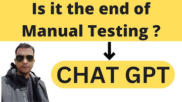 Can ChatGPT replace QA SDET ?  End Of All Manual Testing Jobs in 2023 ? OpenAI Chatbot GPT vs Tester