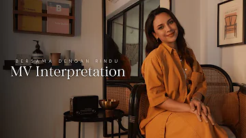 'Bersama Dengan Rindu' MV Interpretation