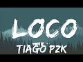 30 Min Tiago PZK Loco Feel With Music