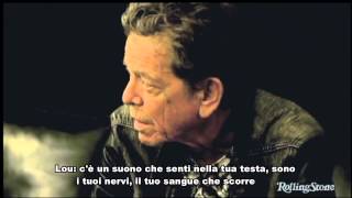 Ultima intervista Lou Reed - Sottotitoli in italiano chords