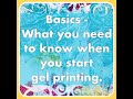 The Basics: What You Need To Know When You Start Gel Printing by Birgit Koopsen