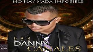 01. DBS - Danny Canales Feat Fernando Jean  - Bendecido ( Remix )