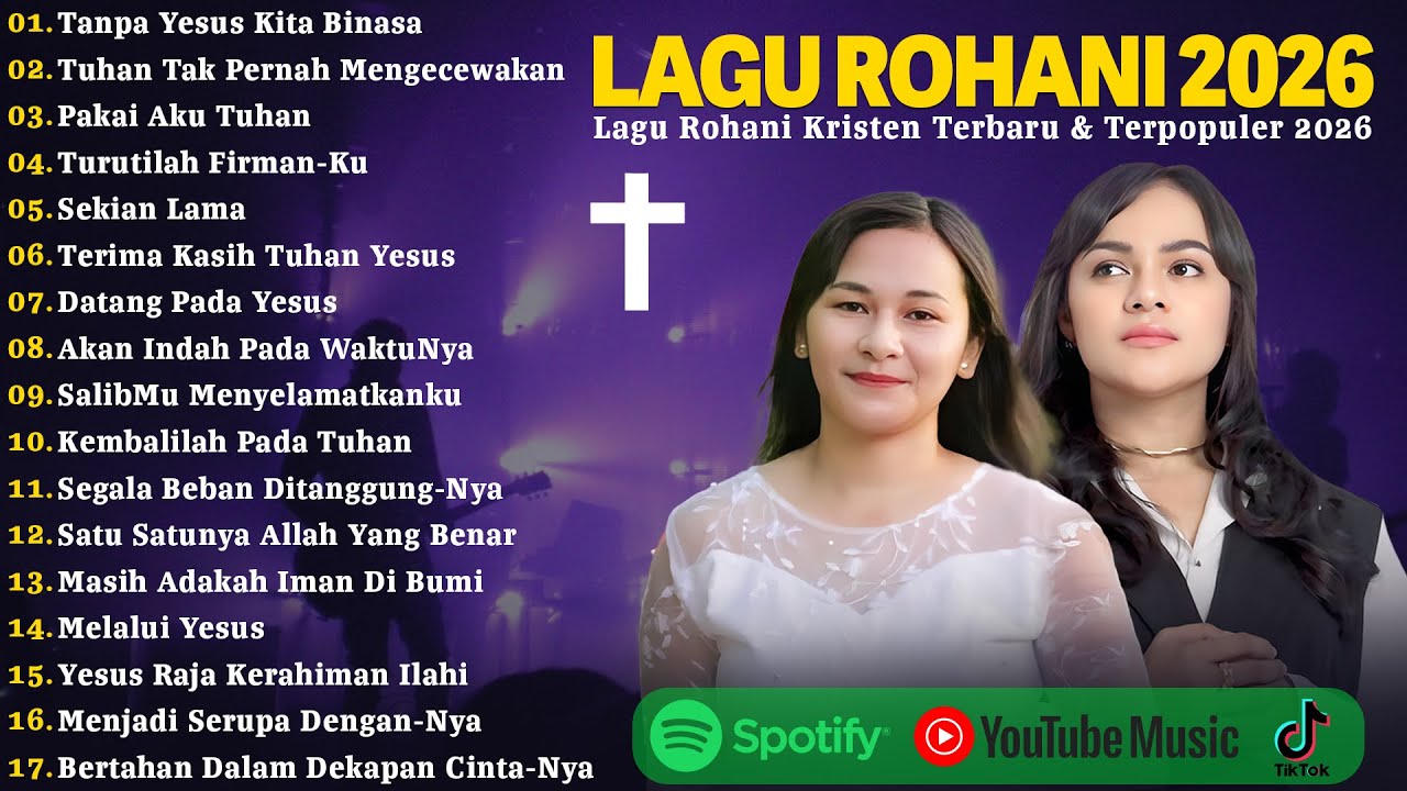 Tanpa Yesus Kita Binasa - Lagu Rohani Mitha Talahatu & Ellen Mamo Full Album 2026 Penyejuk Hati