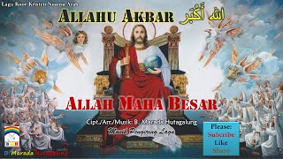 Lagu Koor Kristen Nuansa Arab | Allahu Akbar | الله أَكْبَر | Allah Maha Besar | Musik Pengiring