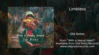 Old Notes - Limbless