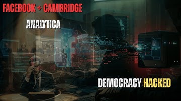 87 Million Profiles Stolen: Cambridge Analytica