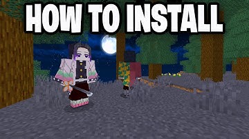 How To Download Demon Slayer Mod For Minecraft! - Tutorial