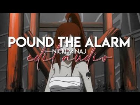 edit audio – pound the alarm (nicki minaj)