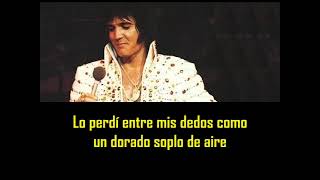 ELVIS PRESLEY - Love song of the year ( con subtitulos en español ) BEST SOUND