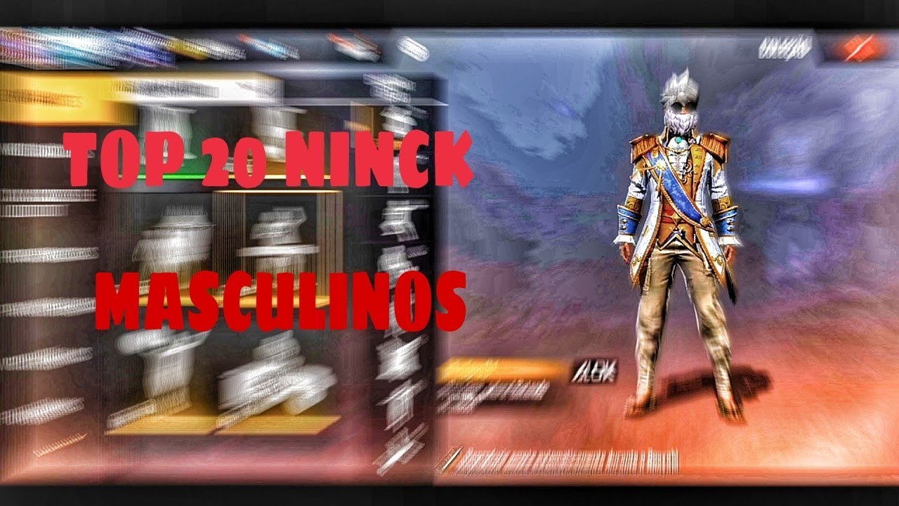 TOP 20 NICKS MASCULINOS PARA FREE FIRE DIFERENCIADOS - YouTube