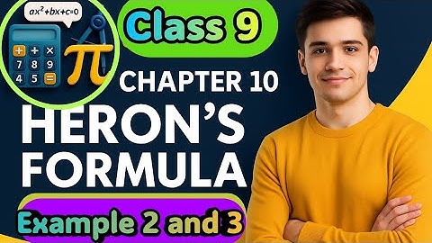 NCERT Maths class 9 Chapter 10 (Heron