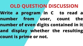 20. IOE OLD QUESTION DISCUSSION || QUESTION 1: