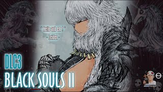 BLACK SOULS ss2 #14 | DLC 3 - ĐƯỢC SƯỞI ẤM VỚI NGƯỜI TỐT NHẤT GAME :)))  | Akkun || RPG