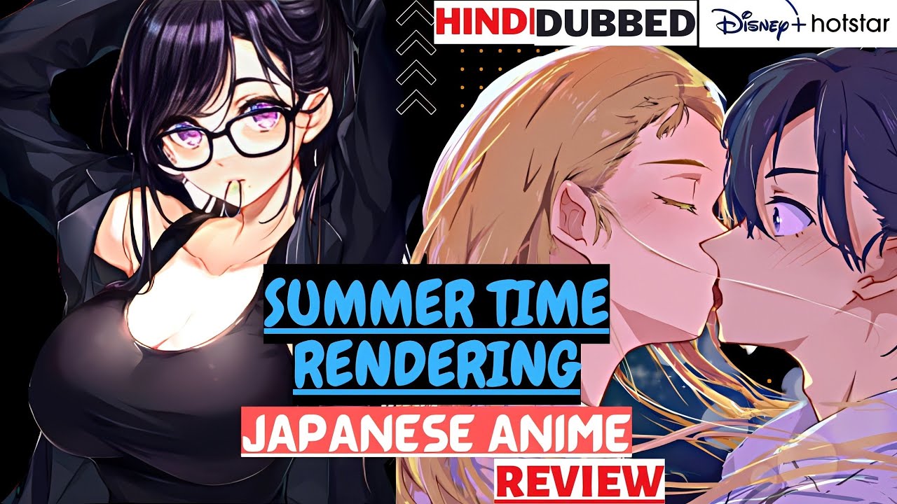 Summer Time Rendering Anime Series Episodes 1-25 Dual Audio English/Japanese