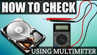 How To Check Hard Drive Using Multimeter | In Easy Steps |