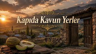 Kapida Kavun Yerler - 2026 Erzurum Halay