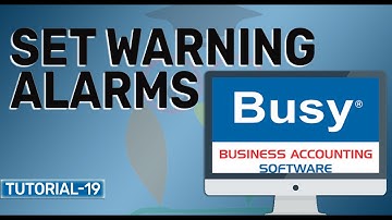 How to Set Warning Alarms in Busy Accounting Software in Hindi || Tutorial-19