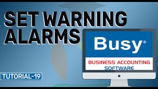 How to Set Warning Alarms in Busy Accounting Software in Hindi || Tutorial-19 screenshot 2
