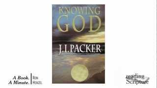 A Book. A Minute. | Knowing God, by J.I. Packer