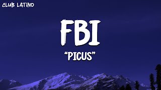 Picus - FBI (Letra)