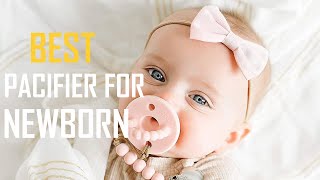 Top 5 Best Pacifiers for Newborns [Review] - Original Newborn Baby Pacifier/Cutie Pacifier [2022]