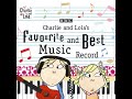 Charlie and Lola Theme Tune Version