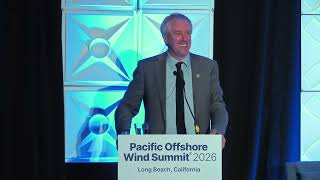 2026 Keynote: David Hochschild — Offshore Wind & CA’s 100% Clean-Electricity Future
